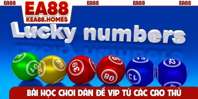 Bài học chơi dàn đề VIP từ các cao thủ