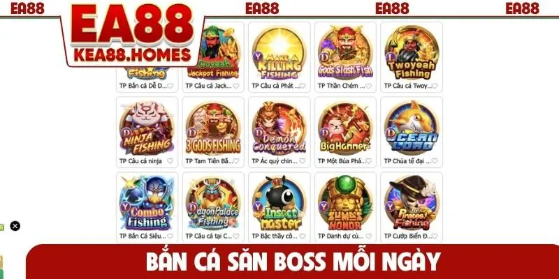 Bắn cá săn boss mỗi ngày