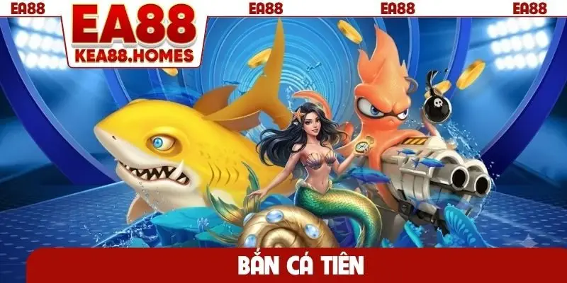 Bắn cá Tiên