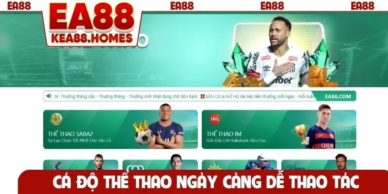 Cá độ thể thao ngày càng dễ thao tác