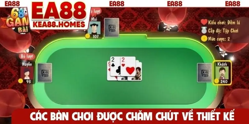 Các bàn chơi được chăm chút về thiết kế