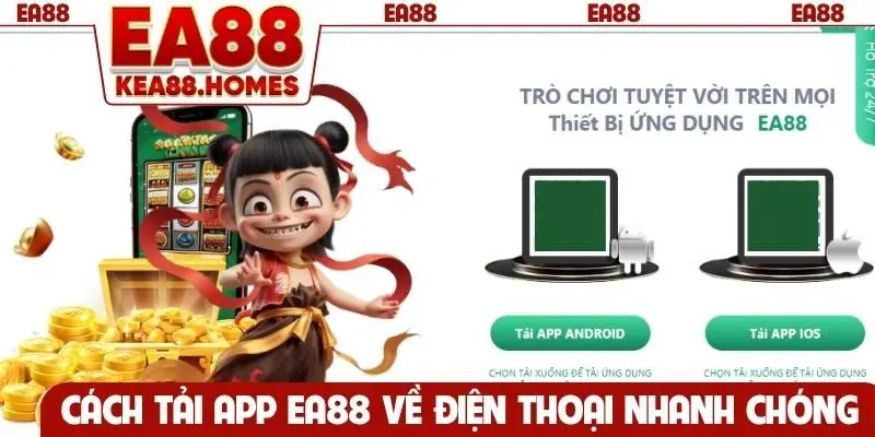 Cách tải app EA88 về điện thoại nhanh chóng