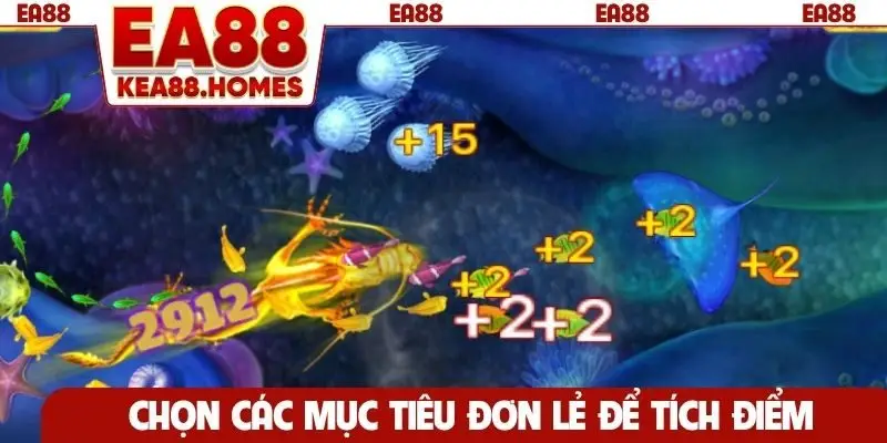 Chọn các mục tiêu đơn lẻ để tích điểm