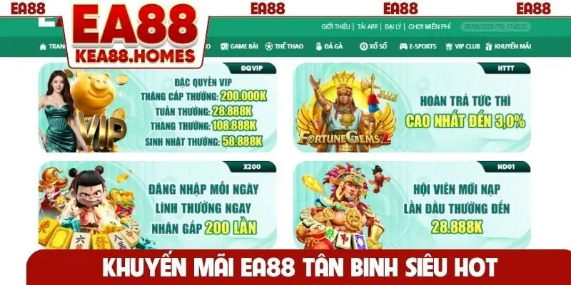 Khuyến mãi EA88 tân binh siêu hot