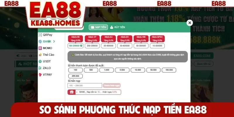 So sánh phương thức nạp tiền EA88