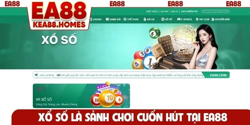 Xổ số là sảnh chơi cuốn hút tại EA88
